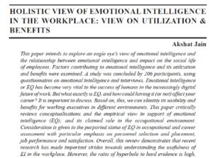 Holistic View Of Emotional Intelligence In The Workplace - View On Utilization & Benefits | Akshat Jain