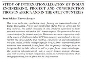 Study Of Internationalization Of Indian Engineering, Project And Construction Firms In Africa And In The Gulf Countries | Som Sekhar Bhattacharyya