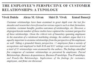 The Employee’S Perspective Of Customer Relationships - A Typology | Vivek Dalela, Alexa M. Givan,  Shiri D. Vivek & Kunal Banerji
