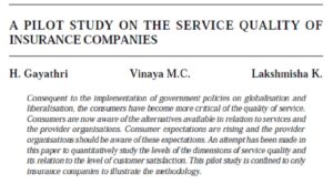 A Pilot Study On The Service Quality Of Insurance Companies | H. Gayathri, Vinaya M.C. & Lakshmisha K.