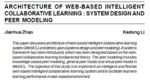 Architecture Of Web-Based Intelligent Collaborative Learning : System Design And Peer Modeling | Jianhua Zhao & Kedong Li