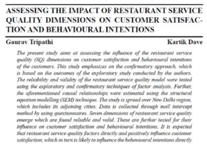 Assessing the Impact of Restaurant Service Quality Dimensions on Customer Satisfaction and Behavioural Intentions | Gaurav Tripathi & Kartik Dave