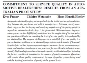 Commitment To Service Quality In Automotive Dealerships: Results From An Australian Pilot Study | Kym Fraser, Chihiro Watanabe & Hans-Henrik Hvolby