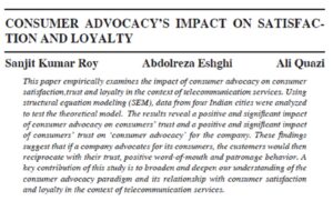 Consumer Advocacy's Impact On Satisfaction And Loyalty | Sanjit Kumar Roy, Abdolreza Eshghi & Ali Quazi