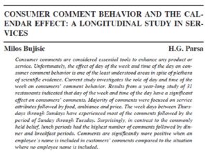 Consumer Comment Behavior And The Calendar Effect: A Longitudinal Study In Services | Milos Bujisic & H.G. Parsa