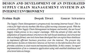 Design And Development Of An Integrated Supply Chain Management System In An Internet Environment | Prabina Rajib, Deepak Tiwari & Gaurav Srivastava
