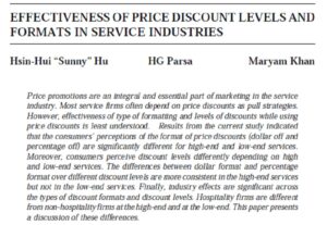 Effectiveness Of Price Discount Levels And Formats In Service Industries | Hsin-Hui "Sunny" Hu HG Parsa Maryam Khan