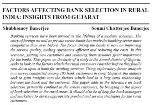 Factors Affecting Bank Selection In Rural India: Insights From Gujarat | Shubhomoy Banerjee & Soumi Chatterjee Banerjee