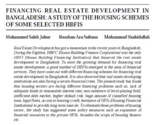 Financing Real Estate Development In Bangladesh: A Study Of The Housing Schemes Of Some Selected HBFIS | Mohammed Saleh Jahur, Roushan Ara Sultana & Mohammad Shahidullah