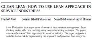 Glean Lean: How To Use Lean Approach In Service Industries? | Farshid Abdi, Sohrab Khalili Shavarini, Seyed Mohammad & Seyed Hoseini