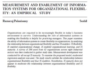 Measurement And Enablement Of Information Systems For Organizational FlexibilIty: An Empirical Study | Ramaraj Palanisamy & Sushil