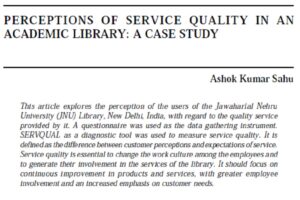 Perceptions Of Service Quality In An Academic Library: A Case Study | Ashok Kumar Sahu