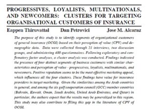 Progressives, Loyalists, Multinationals, and Newcomers: Clusters for Targeting Organisational Customers of Insurance | Eappen Thiruvattal, Dean Petrovici & Jose M. Alcaraz