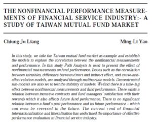 The Nonfinancial Performance Measurements Of Financial Service Industry: A Study Of Taiwan Mutual Fund Market | Chiung-Ju Liang & Ming-Li Yao