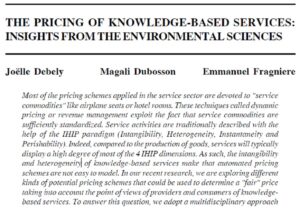 The Pricing Of Knowledge-Based Services: Insights From The Environmental Sciences | Joelle Debely, Magali Dubosson & Emmanuel Fragniere