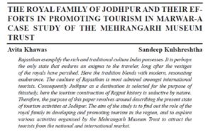 The Royal Family Of Jodhpur And Their Efforts In Promoting Tourism In Marwar-A Case Study Of The Mehrangarh Museum Trust | Avita Khawas & Sandeep Kulshreshtha