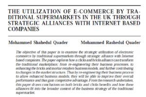 The Utilization Of E-Commerce By Traditional Supermarkets In The Uk Through Strategic Alliances With Internet Based Companies | Mohammed Shahedul Quader & Mohammed Rashedul Quader