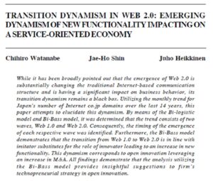 Transition Dynamism In Web 2.0: Emerging Dynamism Of New Functionality Impacting On A Service-Oriented Economy | Chihiro Watanabe, Jae-Ho Shin & Juho Heikkinen