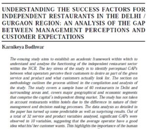 Understanding The Success Factors For Independent Restaurants In The Delhi / Gurgaon Region: An Analysis Of The Gap Between Management Perceptions And Customer Expectations | Karnikeya Budhwar