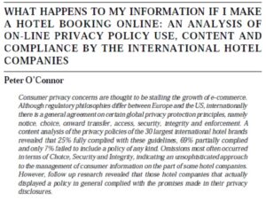 What Happens To My Information If I Make A Hotel Booking Online: An Analysis Of On-Line Privacy Policy Use, Content And Compliance By The International Hotel Companies | Peter O' Connor