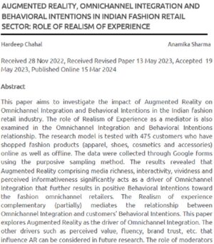 Augmented Reality, Omnichannel Integration And Behavioral Intentions In Indian Fashion Retail Sector: Role Of Realism Of Experience | Hardeep Chahal & Anamika Sharma