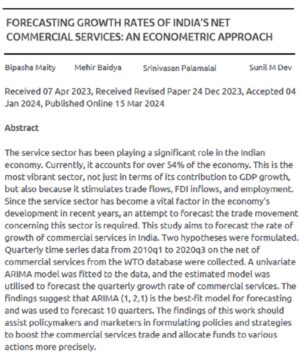 Forecasting Growth Rates Of India’s Net Commercial Services: An Econometric Approach | Bipasha Maity, Mehir Baidya, Srinivasan Palamalai & Sunil M Dev